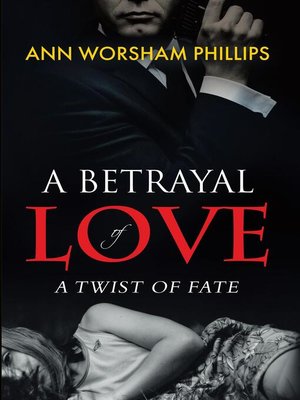 cover image of A Betrayal of Love